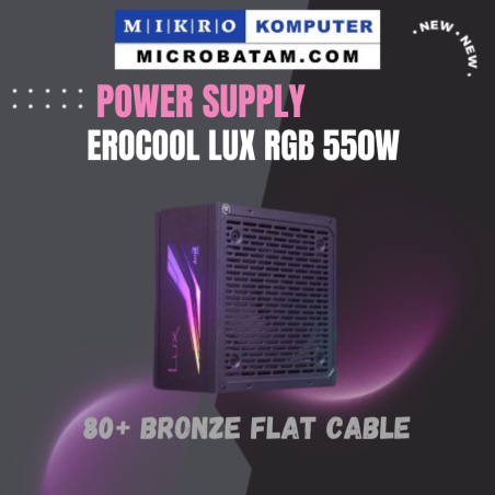 POWER SUPPLYA EROCOOL LUX RGB 550W 80+ BRONZE